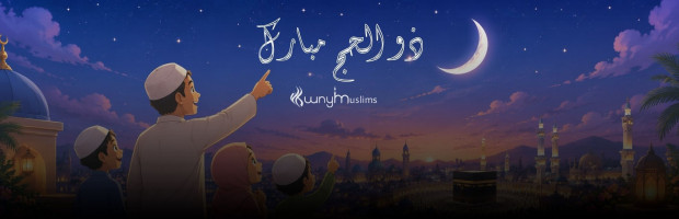 Welcoming the Blessed Month of Dhul-Hijjah